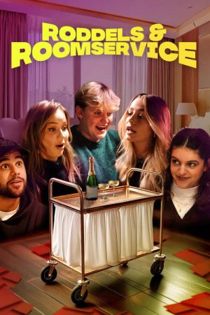 Roddels & Roomservice (2025) poster