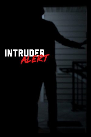 Intruder Alert (2022) poster