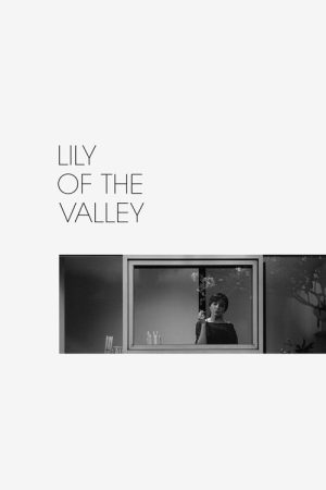 Lily of the Valley (2020) poster