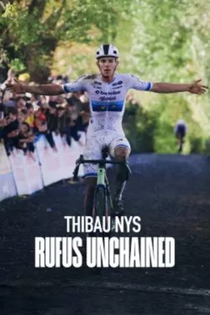 Thibau Nys: Rufus Unchained (2026) poster