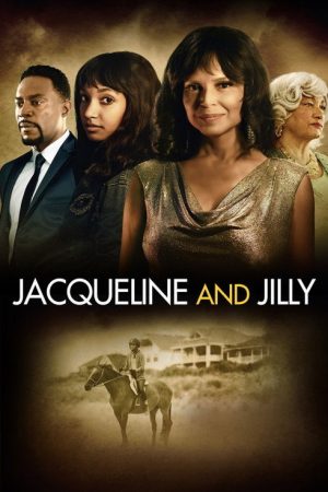 Jacqueline and Jilly (2018) poster