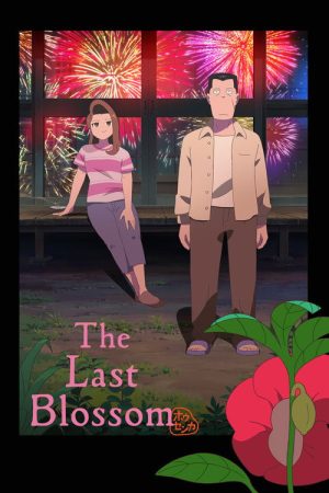The Last Blossom (2025) poster