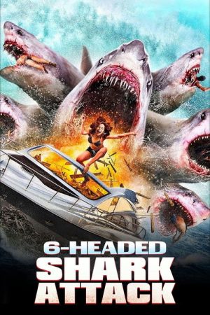 6-Headed Shark Attack (2018) poster