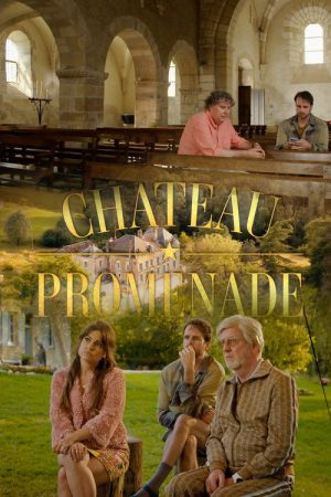 Château Promenade (2025) poster