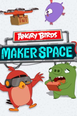 Angry Birds MakerSpace (2019) poster