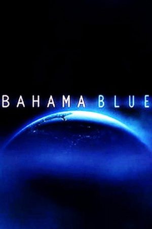 Bahama Blue (2016) poster