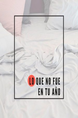 Lo que no fue en tu año (2020) poster