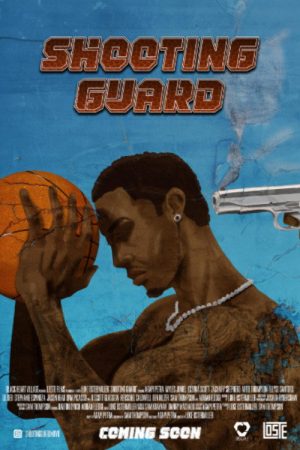 Shooting Guard (2022) poster