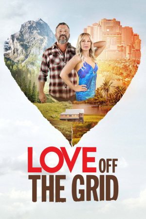 Love Off the Grid (2022) poster