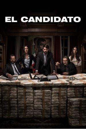 El Candidato (2020) poster