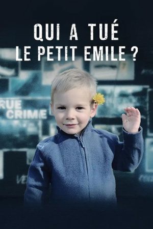 Qui a tué le petit Emile ? (2026) poster