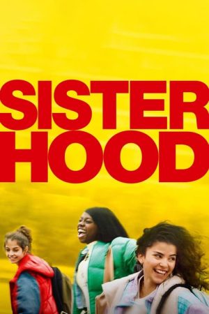 Sisterhood (2024) poster