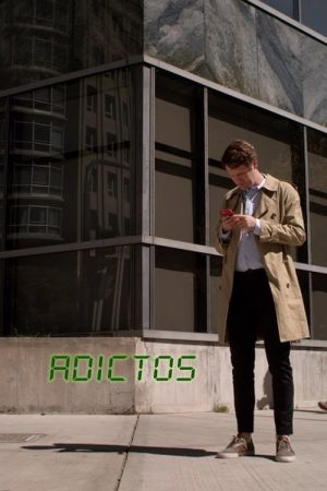Adictos (2018) poster