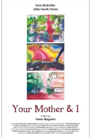 Your Mother and I (2016) poster