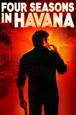 Four Seasons in Havana (2016) poster