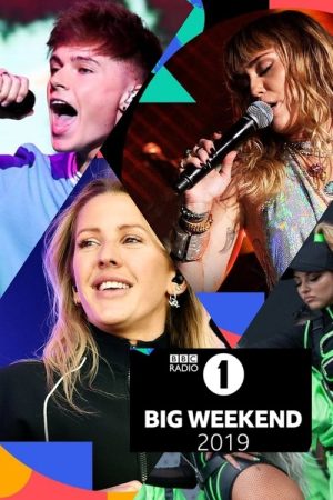 BBC Radio 1’s Big Weekend 2019 (2019) poster