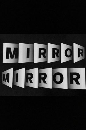 Todd Sampson’s Mirror Mirror (2021) poster