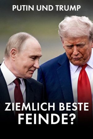 Putin and Trump · Best of Enemies? (2026) poster