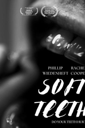 Soft Teeth (2022) poster