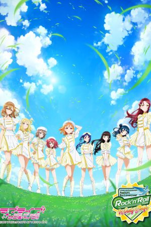 Aqours 6th LoveLive! ~KU-RU-KU-RU Rock ‘n’ Roll TOUR~ ＜WINDY STAGE＞ (2022) poster