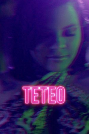 Teteo (2024) poster