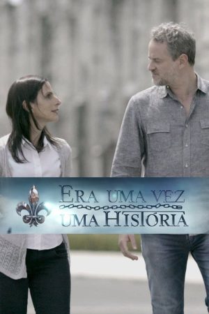 Era Uma Vez Uma Historia (2017) poster