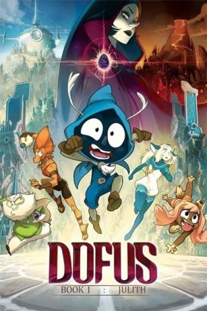 Dofus – Book I: Julith (2016) poster