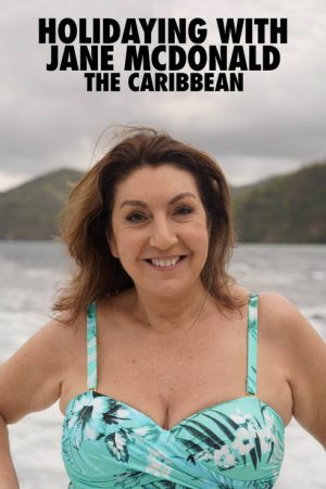 Holidaying with Jane McDonald: The Caribbean (2022) poster