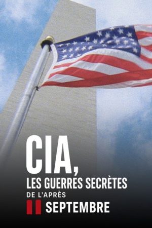 CIA, les guerres secrètes de l’après-11 Septembre (2026) poster