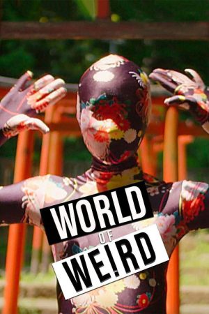World of Weird (2016) poster