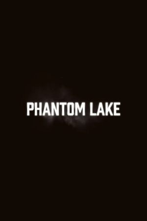 Phantom Lake (2020) poster