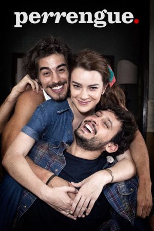 Perrengue (2017) poster