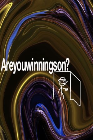 Areyouwinningson? (2022) poster
