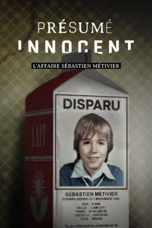 Présumé innocent : l’affaire Sébastien Métivier (2023) poster
