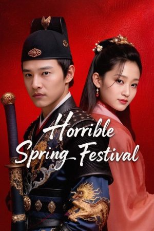 Horrible Spring Festival (2025) poster