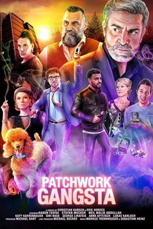 Patchwork Gangsta (2019) poster