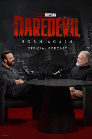 Daredevil: Born Again Official Podcast (2026) poster
