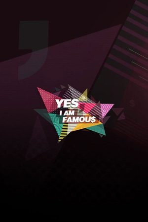 Yes, I Am Famous (2016) poster
