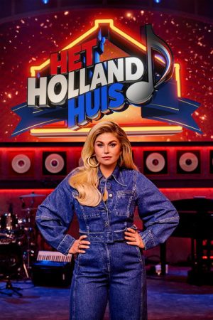 Het Holland Huis (2025) poster