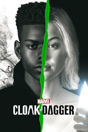 Marvel’s Cloak & Dagger (2018) poster