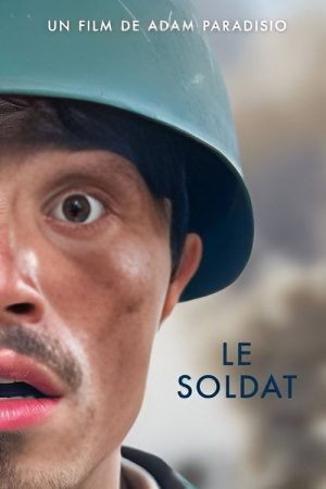 LE SOLDAT (2025) poster