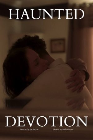 Haunted Devotion (2025) poster