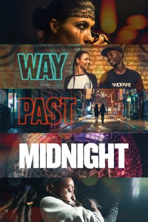 Way Past Midnight (2017) poster