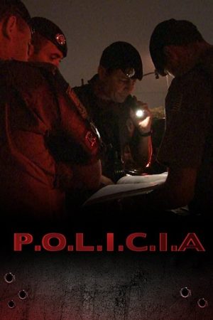 P.O.L.I.C.I.A (2017) poster