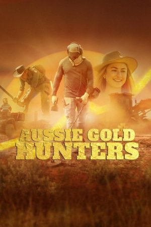Aussie Gold Hunters (2016) poster
