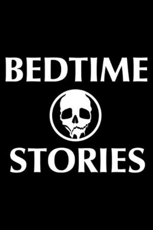 Bedtime Stories (2017) poster