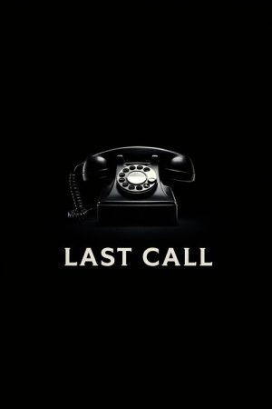 Last Call (2018) poster