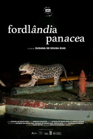 Fordlândia Panacea (2025) poster