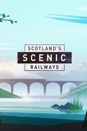Scotland’s Scenic Railways (2020) poster