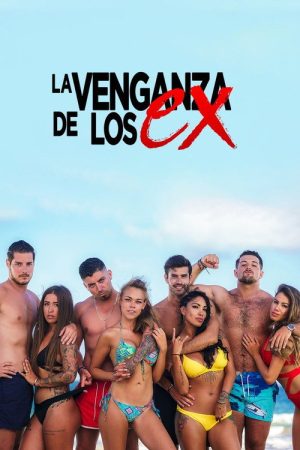 La venganza de los Ex (2018) poster